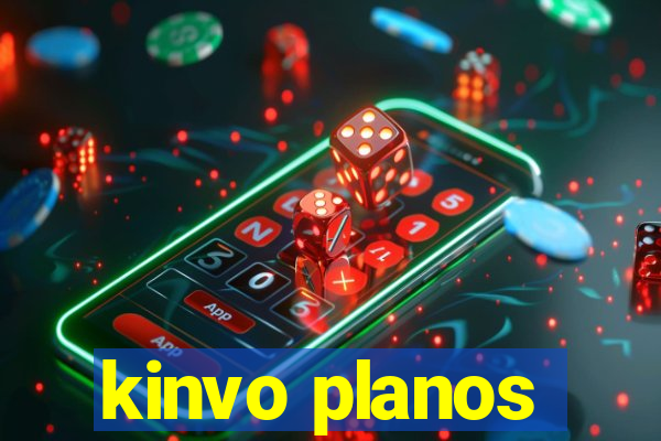 kinvo planos